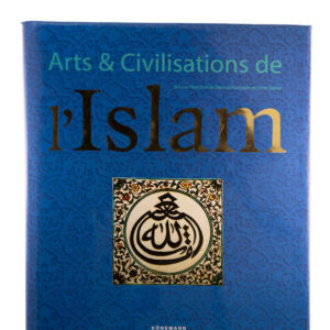 Arts et Civilisations de l’Islam